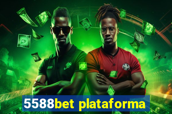 5588bet plataforma